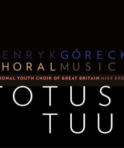 Henryk Górecki, National Youth Choir Of Great Britain, Mike Brewer (2)-0