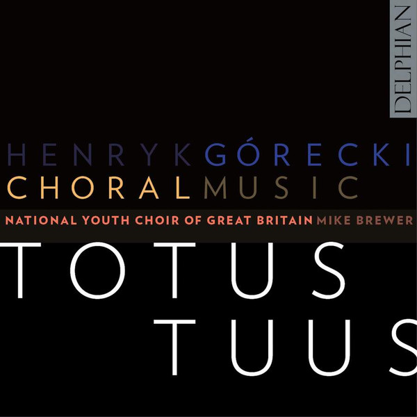 Henryk Górecki, National Youth Choir Of Great Britain, Mike Brewer (2)-0