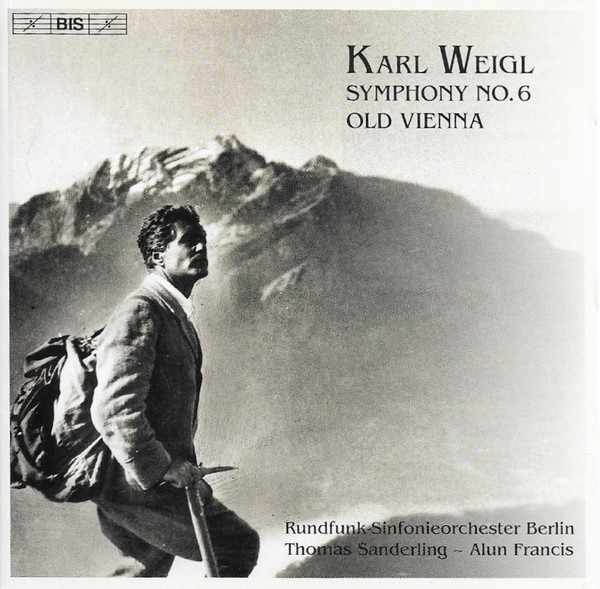 Karl Weigl, Rundfunk-Sinfonieorchester Berlin, Thomas Sanderling, Alun Francis-0