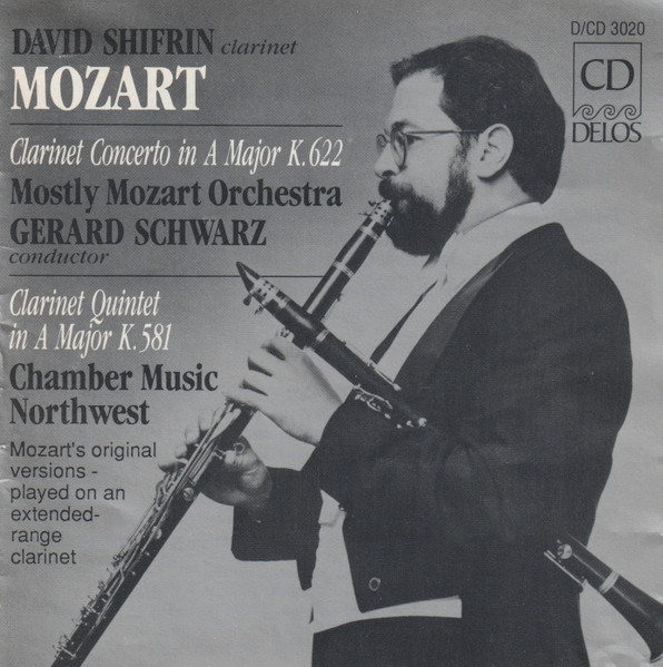 David Shifrin, Mozart*, Mostly Mozart Orchestra, Gerard Schwarz, Chamber Music Northwest-0