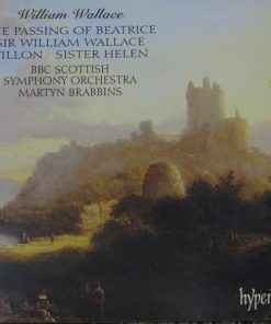 William Wallace (3) / BBC Scottish Symphony Orchestra, Martyn Brabbins-0