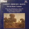 André Caplet, Maurice Ravel, Claude Debussy-0