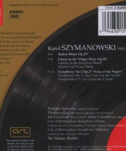 Karol Szymanowski - Elzbieta Szmytka · Florence Quivar · John Connell (3) · Jon Garrison · City Of Birmingham Symphony Orchestra Chorus · City Of Birmingham Symphony Orchestra · Sir Simon Rattle-1
