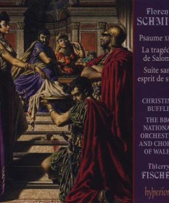 Florent Schmitt, Christine Buffle, The BBC National Orchestra* And Chorus Of Wales*, Thierry Fischer (2)-0