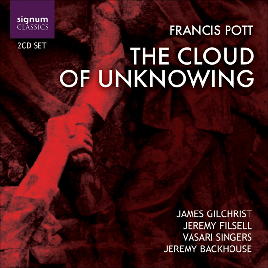 Francis Pott - James Gilchrist, Jeremy Filsell, Vasari Singers, Jeremy Backhouse-0