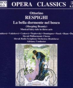 Ottorino Respighi, Adriana Kohútková - Jana Valaskova - Anna Czaková - Denisa Šlepkovská - Guillermo Domínguez (2), Igor Pasek - Richard Haan - Ján Ďurčo - Slovak Philharmonic Chorus - Slovak Philharmonic Orchestra - Adriano (3)-0
