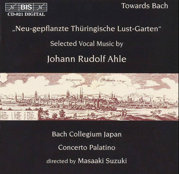 Johann Rudolf Ahle, Bach Collegium Japan, Concerto Palatino, Masaaki Suzuki-0