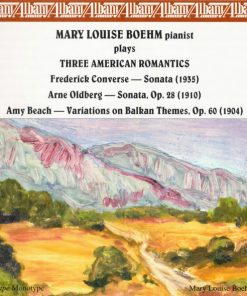 Mary Louise Boehm, Frederick Converse, Arne Oldberg, Amy Beach*-0