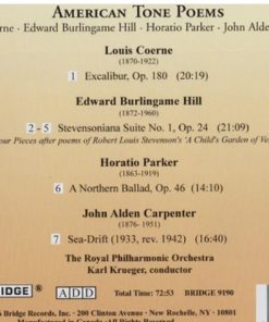 Louis Coerne*, Edward Burlingame Hill, Horatio Parker*, John Alden Carpenter, The Royal Philharmonic Orchestra*, Karl Krueger-1