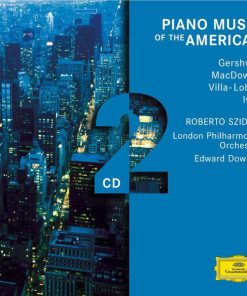 George Gershwin, Edward MacDowell, Heitor Villa-Lobos, Charles Ives, Roberto Szidon, London Philharmonic Orchestra, Edward Downes-0
