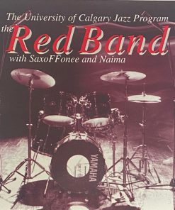 The University Of Calgary Jazz Program*, The Red Band With Guests SaxoFFonee And Naima (19)-0
