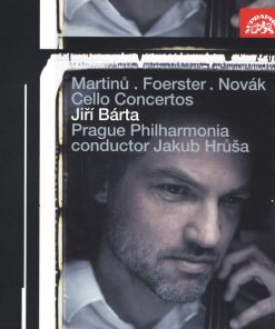 Martinů* . Foerster* . Novák* - Jiří Bárta, Prague Philharmonia, Jakub Hrůša-0