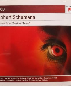 Schumann* / Berliner Philharmoniker, Claudio Abbado, Bryn Terfel, Karita Mattila, Jan-Hendrik Rootering, Barbara Bonney, Endrik Wottrich, Iris Vermillion, Brigitte Poschner-Klebel, Susan Graham (2), Hans Peter Blochwitz, Harry Peeters-0