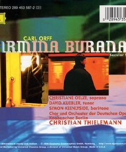 Orff* / Christiane Oelze · David Kuebler · Simon Keenlyside / Chor* Und Orchester Der Deutschen Oper Berlin / Christian Thielemann-1