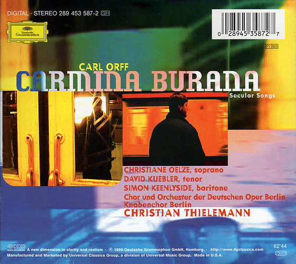 Orff* / Christiane Oelze · David Kuebler · Simon Keenlyside / Chor* Und Orchester Der Deutschen Oper Berlin / Christian Thielemann-1