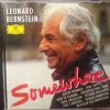 Leonard Bernstein, Jessye Norman, Tyne Daly, Kiri Te Kanawa, Frederica von Stade, June Anderson, Tatiana Troyanos, José Carreras, Thomas Hampson, Mstislav Rostropovich-0