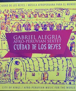 The Gabriel Alegria Afro-Peruvian Sextet-0