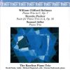 William Clifford Heilman, Horatio William Parker, Samuel Adler, The Rawlins Piano Trio-0