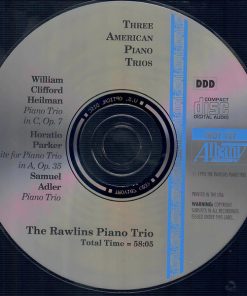 William Clifford Heilman, Horatio William Parker, Samuel Adler, The Rawlins Piano Trio-3