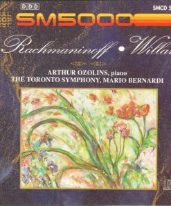 Sergei Rachmaninoff / Healey Willan, Arthur Ozolins, Toronto Symphony Orchestra, Mario Bernardi (2)-0