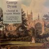 George Dyson*, The Choir Of St. Catharine's College, Cambridge, Owen Rees (2), Ian Coleman (4)-0