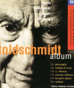 Berthold Goldschmidt - Sir Simon Rattle, Berthold Goldschmidt, Charles Dutoit, Yakov Kreizberg-0