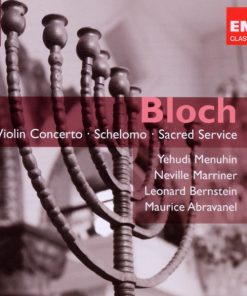 Bloch* / Yehudi Menuhin, Neville Marriner*, Leonard Bernstein, Maurice Abravanel-0