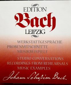 Johann Sebastian Bach, Peter Schreier, Ludwig Güttler, Hans Grüss,* Thomasorganist Hannes Kästner, Dr.H.J.Schulze,* Bach-Archiv Leipzig, Max Pommer,* Thomaskantor Prof. H.J.Rotzsch*-0