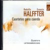 Rodolfo Halffter, Ernesto Halffter - Cuarteto Latinoamericano-0
