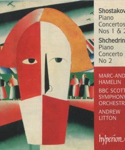 Shostakovich* / Shchedrin* - Marc-André Hamelin, BBC Scottish Symphony Orchestra, Andrew Litton-0