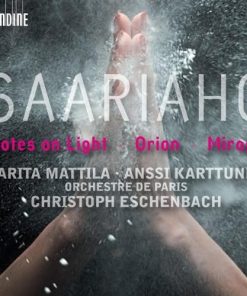 Kaija Saariaho - Karita Mattila, Anssi Karttunen, Orchestre de Paris, Christoph Eschenbach-0