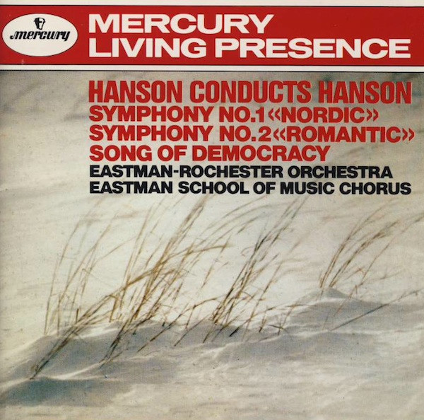 Hanson*, Eastman-Rochester Orchestra, Eastman School Of Music Chorus-0