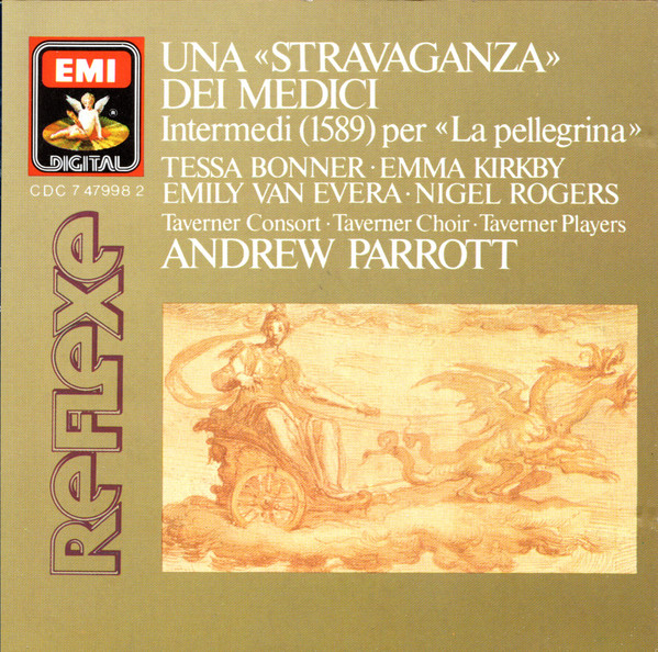 Andrew Parrott, Tessa Bonner · Emma Kirkby · Emily Van Evera · Nigel Rogers (2), Taverner Consort · Taverner Choir · Taverner Players-2