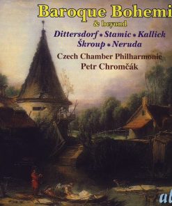 Dittersdorf* * Stamic* * Kallick* * Škroup* * Neruda*, Czech Chamber Philharmonic, Petr Chromčák-0