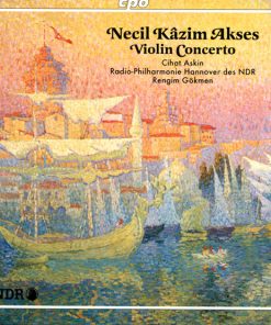 Necil Kâzim Akses* - Cihat Askın*, Radio-Philharmonie Hannover Des NDR, Rengim Gökmen-0