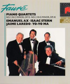 Fauré*, Emanuel Ax, Isaac Stern, Jaime Laredo, Yo-Yo Ma-0