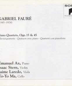 Fauré*, Emanuel Ax, Isaac Stern, Jaime Laredo, Yo-Yo Ma-4