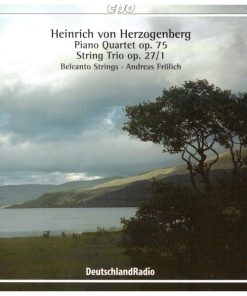 Heinrich Von Herzogenberg - Belcanto Strings · Andreas Frölich (2)-0