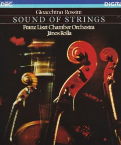 Gioacchino Rossini / Franz Liszt Chamber Orchestra*, János Rolla-0