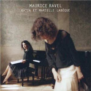 Maurice Ravel, Katia Et Marielle Labèque-0