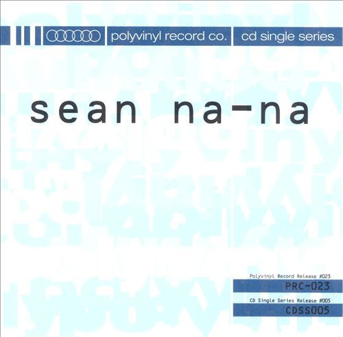 Sean Na-Na*-0