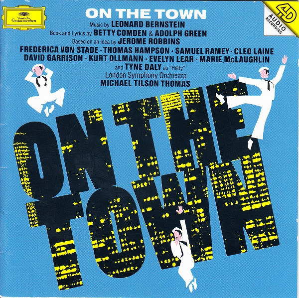 Leonard Bernstein, Betty Comden & Adolph Green*, Jerome Robbins, Frederica von Stade • Thomas Hampson • Samuel Ramey • Cleo Laine • David Garrison • Kurt Ollmann • Evelyn Lear • Marie McLaughlin And Tyne Daly, London Symphony Orchestra, Michael Tilson Thomas-0