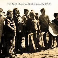 Tim Robbins And The Rogues Gallery Band-0