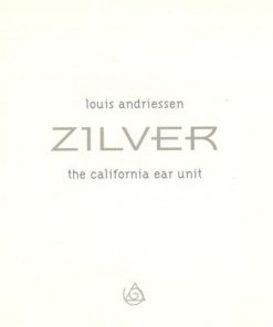 Louis Andriessen, The California E.A.R. Unit-0