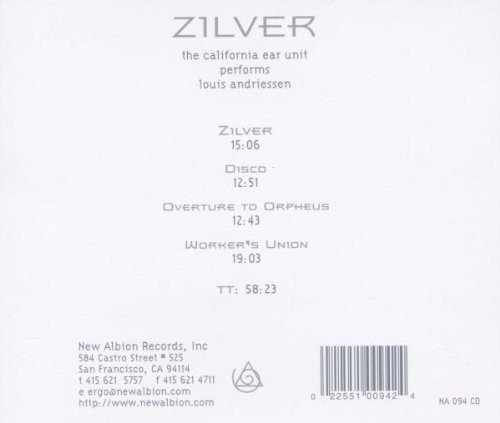 Louis Andriessen, The California E.A.R. Unit-1