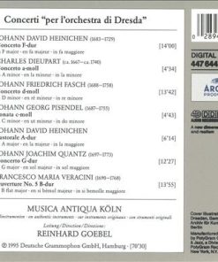 Johann David Heinichen • Francesco Maria Veracini • Johann Joachim Quantz • Johann Georg Pisendel • Johann Friedrich Fasch • Charles Dieupart - Musica Antiqua Köln, Reinhard Goebel-1