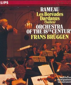 Rameau* / Orchestra Of The 18th Century, Frans Brüggen-0