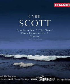 Cyril Scott - Howard Shelley, The Huddersfield Choral Society*, BBC Philharmonic, Martyn Brabbins-0