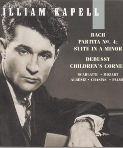 Johann Sebastian Bach, Claude Debussy, Domenico Scarlatti, Wolfgang Amadeus Mozart, Isaac Albéniz, Abram Chasins, Robert Palmer (6), William Kapell-0