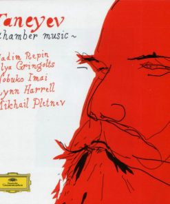 Taneyev* – Vadim Repin, Ilya Gringolts, Nobuko Imai, Lynn Harrell, Mikhail Pletnev-0